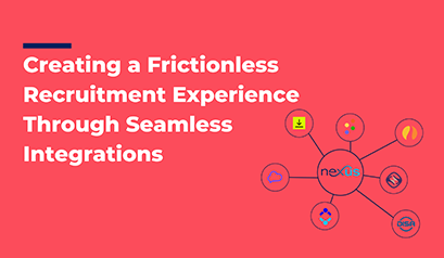 Creating a Frictionless Recruitment Experience Through Seamless Integrations